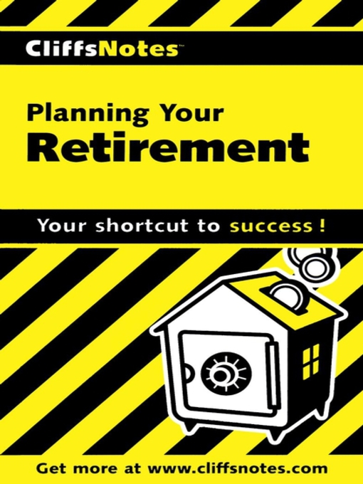 Title details for CliffsNotes Planning Your Retirement by G. Michael Perry - Available